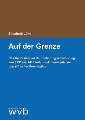 Auf der Grenze von Lüke,  Elisabeth