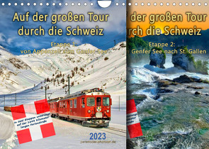 Auf der großen Tour durch die Schweiz, Etappe 1, Appenzell zum Genfer See (Wandkalender 2023 DIN A4 quer) von Roder,  Peter