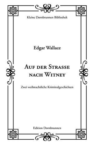 Auf der Straße nach Witney von Richert,  Meiko, Schulz,  Sven-Roger, Wallace,  Edgar