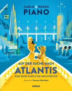 Auf der Suche nach Atlantis von Piano,  Carlo, Piano,  Renzo, Rosin,  Tommaso Vidus