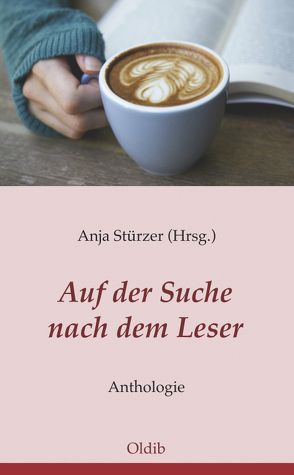 Auf der Suche nach dem Leser von Stürzer,  Anja