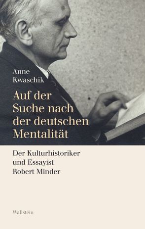 Auf der Suche nach der deutschen Mentalität von Kwaschik,  Anne