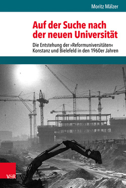 Auf der Suche nach der neuen Universität von Hettling,  Manfred, Mälzer,  Moritz, Nolte,  Paul