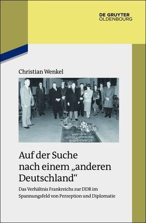 Auf der Suche nach einem „anderen Deutschland“ von Wenkel,  Christian