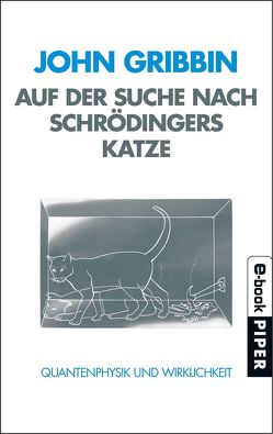 Auf der Suche nach Schrödingers Katze von Gribbin,  John, Griese,  Friedrich
