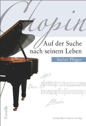 Auf der Suche nach seinem Leben von Ploeger,  Stefan