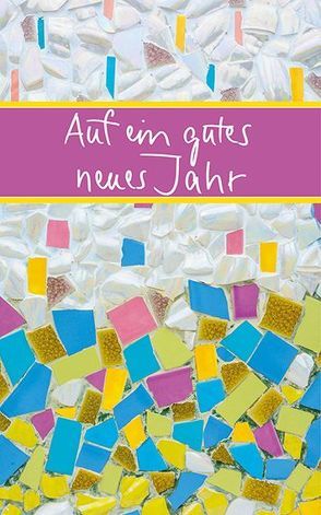 Auf ein gutes neues Jahr