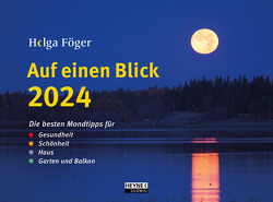 Auf einen Blick 2024 von Föger,  Helga