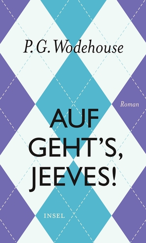 Auf geht’s, Jeeves! von Scheck,  Denis, Schlachter,  Thomas, Wodehouse,  P.G.