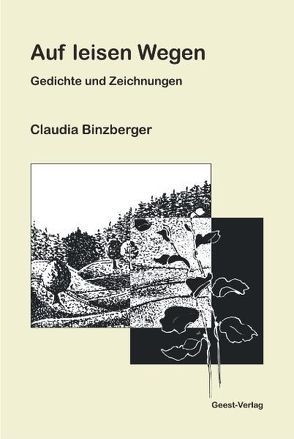 Auf leisen Wegen von Binzberger,  Claudia