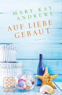 Auf Liebe gebaut von Andrews,  Mary Kay, Hamer,  Tanja