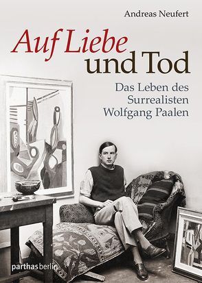 Auf Liebe und Tod von Neufert,  Andreas