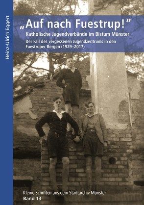 „Auf nach Fuestrup!“ von Eggert,  Heinz-Ulrich, Gussek,  Anja, Lambacher,  Hannes