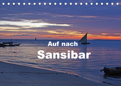 Auf nach Sansibar (Tischkalender 2023 DIN A5 quer) von Blass,  Bettina