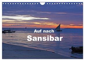 Auf nach Sansibar (Wandkalender 2024 DIN A4 quer), CALVENDO Monatskalender von Blass,  Bettina