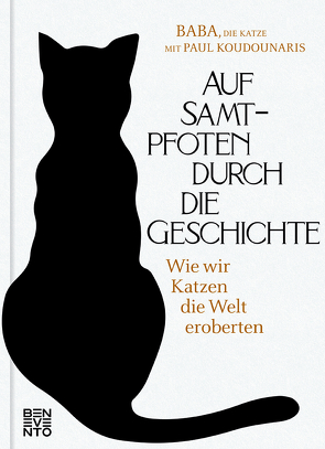 Auf Samtpfoten durch die Geschichte von Koudounaris,  Paul, Liebl,  Elisabeth