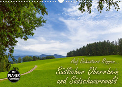 Auf Schusters Rappen… Südlicher Oberrhein und Südschwarzwald (Wandkalender 2023 DIN A3 quer) von Sobottka,  Joerg