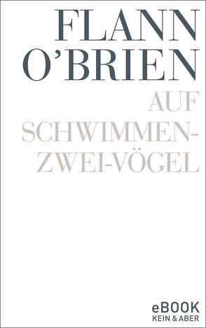 Auf Schwimmen-zwei-Vögel von O'Brien,  Flann, Rowohlt,  Harry