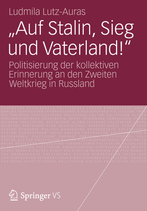 „Auf Stalin, Sieg und Vaterland!“ von Lutz-Auras,  Ludmila