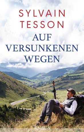 Auf versunkenen Wegen von Fock,  Holger, Müller,  Sabine, Tesson,  Sylvain