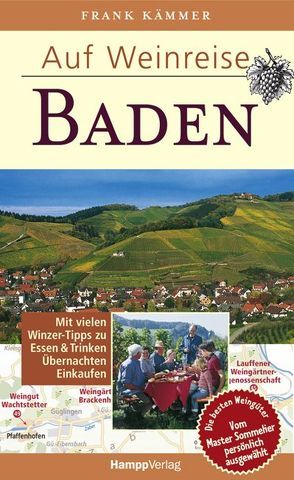 Auf Weinreise – Baden von Kämmer,  Frank