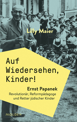 Auf Wiedersehen, Kinder! von Maier,  Lilly