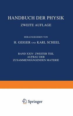 Aufbau Der Zusammenhängenden Materie von Geiger,  Hans, Scheel,  Karl