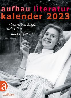 Aufbau Literatur Kalender 2023 von Böhm,  Thomas, Polojachtof,  Catrin