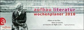 Aufbau Literatur Wochenplaner 2016 von Polojachtof,  Catrin, Thoma,  Amelie