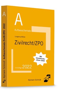 Aufbauschemata Zivilrecht / ZPO von Langkamp,  Tobias, Mueller,  Frank