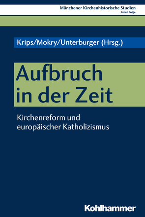 Aufbruch in der Zeit von Aris,  Marc-Aeilko, Arnold,  Claus, Bischof,  Franz Xaver, Brodkorb,  Clemens, Burkard,  Dominik, Delgado,  Mariano, Dora,  Cornel, Ebner,  Katharina, Haering,  Stephan, Haunerland,  Winfried, Hilpert,  Konrad, Kany,  Roland, Krips,  Katharina, Lamberigts,  Mathijs, Leppin,  Volker, Mandrella,  Isabella, Melloni,  Alberto, Metzger,  Franziska, Mokry,  Stephan, Pilvousek,  Josef, Priesching,  Nicole, Sautermeister,  Jochen, Schatz,  Klaus, Schindler,  Dominik, Seiler,  Jörg, Sorrel,  Christian, Steiner,  Niccolo, Unterburger,  Klaus, Wassilowsky,  Günther, Wolf,  Hubert