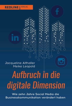 Aufbruch in die digitale Dimension von Althaller,  Jacqueline, Leopold,  Meike