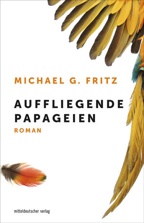 Auffliegende Papageien von Fritz,  Michael G