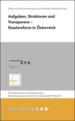 Aufgaben, Strukturen und Transparenz – Staatsreform in Österreich