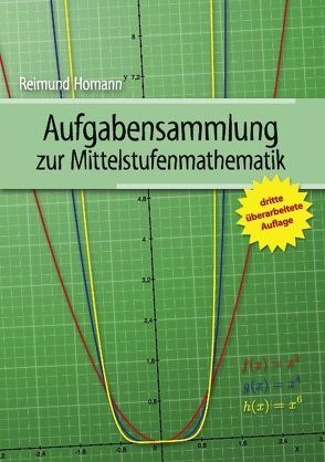 Aufgabensammlung zur Mittelstufenmathematik von Homann,  Reimund