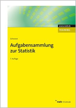 Aufgabensammlung zur Statistik von Schwarze,  Jochen