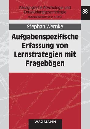 Aufgabenspezifische Erfassung von Lernstrategien mit Fragebögen von Wernke,  Stephan