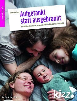 Aufgetankt statt ausgebrannt von Dürr,  Julia, Römer,  Felicitas