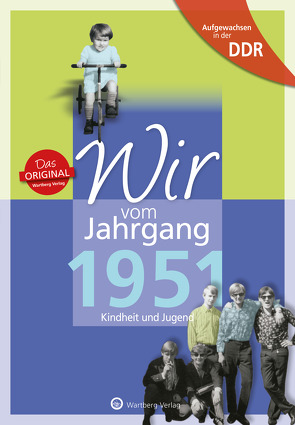 Aufgewachsen in der DDR – Wir vom Jahrgang 1951 – Kindheit und Jugend von Stasjulevics,  Heiko