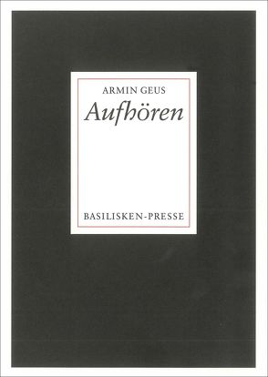 Aufhören von Geus,  Armin