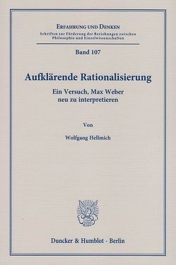 Aufklärende Rationalisierung. von Hellmich,  Wolfgang