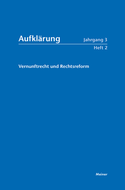 Aufklärung, Band 3/2: Vernunftrecht und Rechtsreform von Krause,  Peter