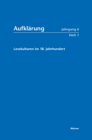 Aufklärung, Band 6/1: Lesekulturen im 18. Jahrhundert von Bödeker,  Hans-Erich