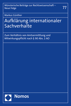 Aufklärung internationaler Sachverhalte von Günther,  Markus