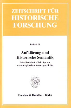 Aufklärung und Historische Semantik. von Reichardt,  Rolf