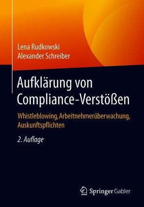 Aufklärung von Compliance-Verstößen von Rudkowski,  Lena, Schreiber,  Alexander