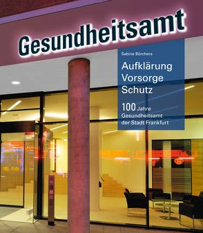 Aufklärung – Vorsorge – Schutz von Börchers,  Sabine