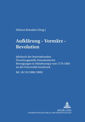 Aufklärung – Vormärz – Revolution von Reinalter,  Helmut