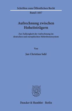 Aufrechnung zwischen Hoheitsträgern. von Sahl,  Jan Christian