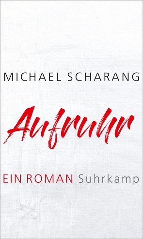 Aufruhr von Scharang,  Michael